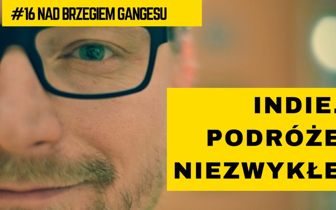 Wideo. Indie. Podróże niezwykłe – rozmowa z Wiktorem Kwintą