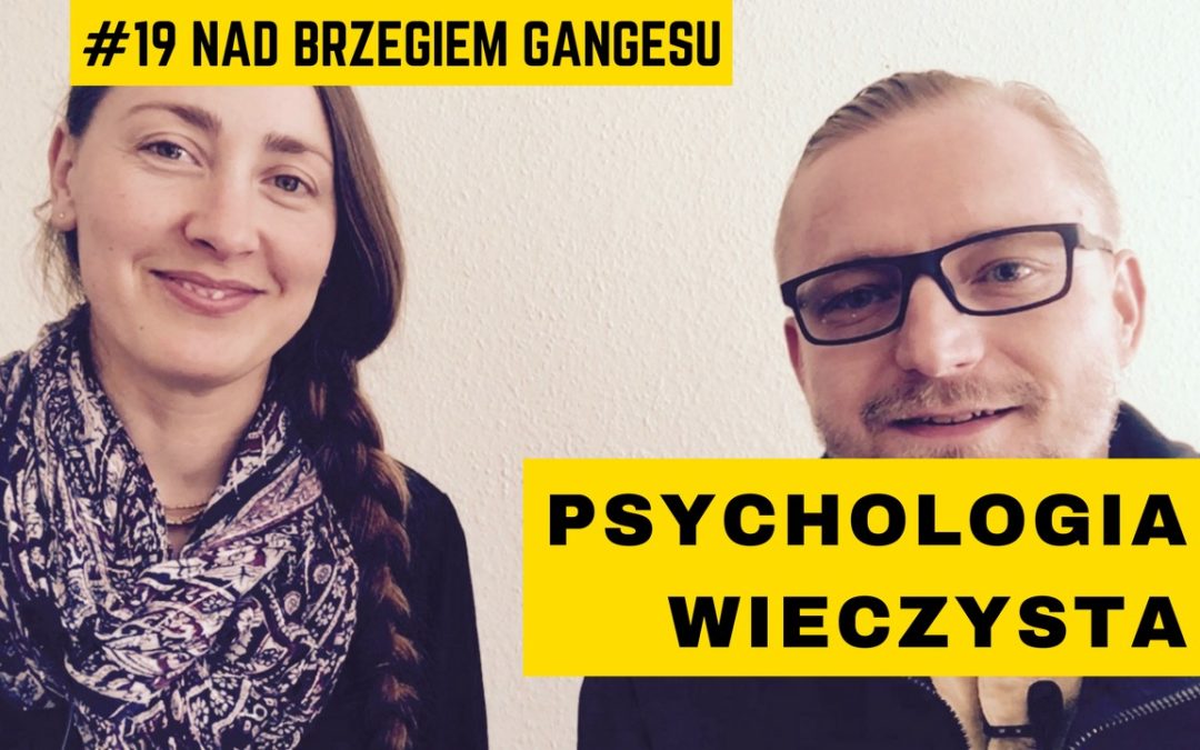 Wideo. Wiara i psychologia wieczysta rozmowa z Petia Gieva