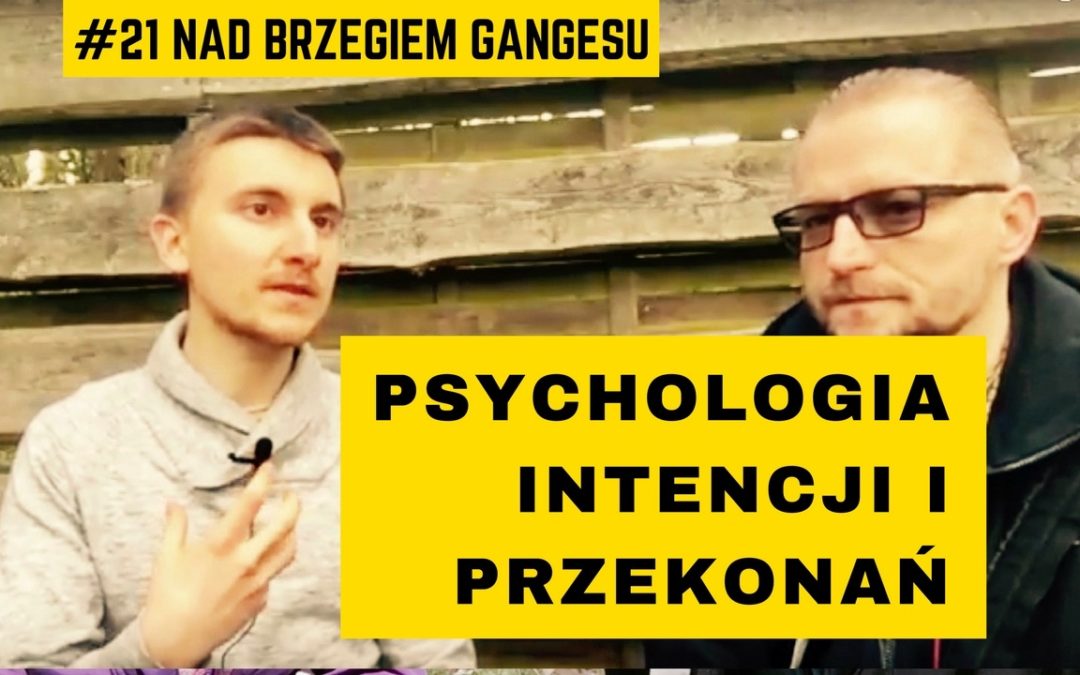 Wideo. Psychologia intencji i przekonań – Daniel Troev