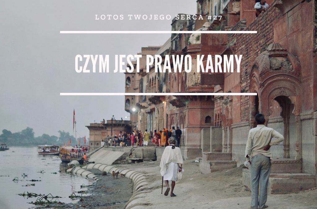 LTS 027: Czym jest prawo karmy – Swami Sridhar