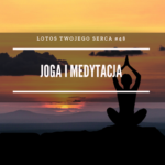 LTS 048: Joga, medytacja i współczesne czasy – Agnieszka Hari Kartar