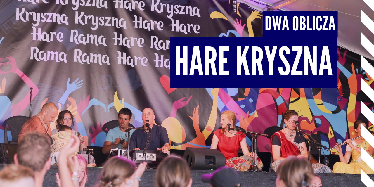 Analiza: Dwa oblicza HARE KRISZNA | Kryszna Kirtan komentuje