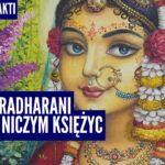 Twarz Radharani piękna niczym Księżyc | Kartik 2024 ep.20 | Vaishnavapada Babaji raganuga bhakti