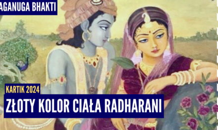 Złoty kolor ciała Radharani | Kartik 2024 ep.9 | Vaishnavapada Babaji | Raganuga bhakti