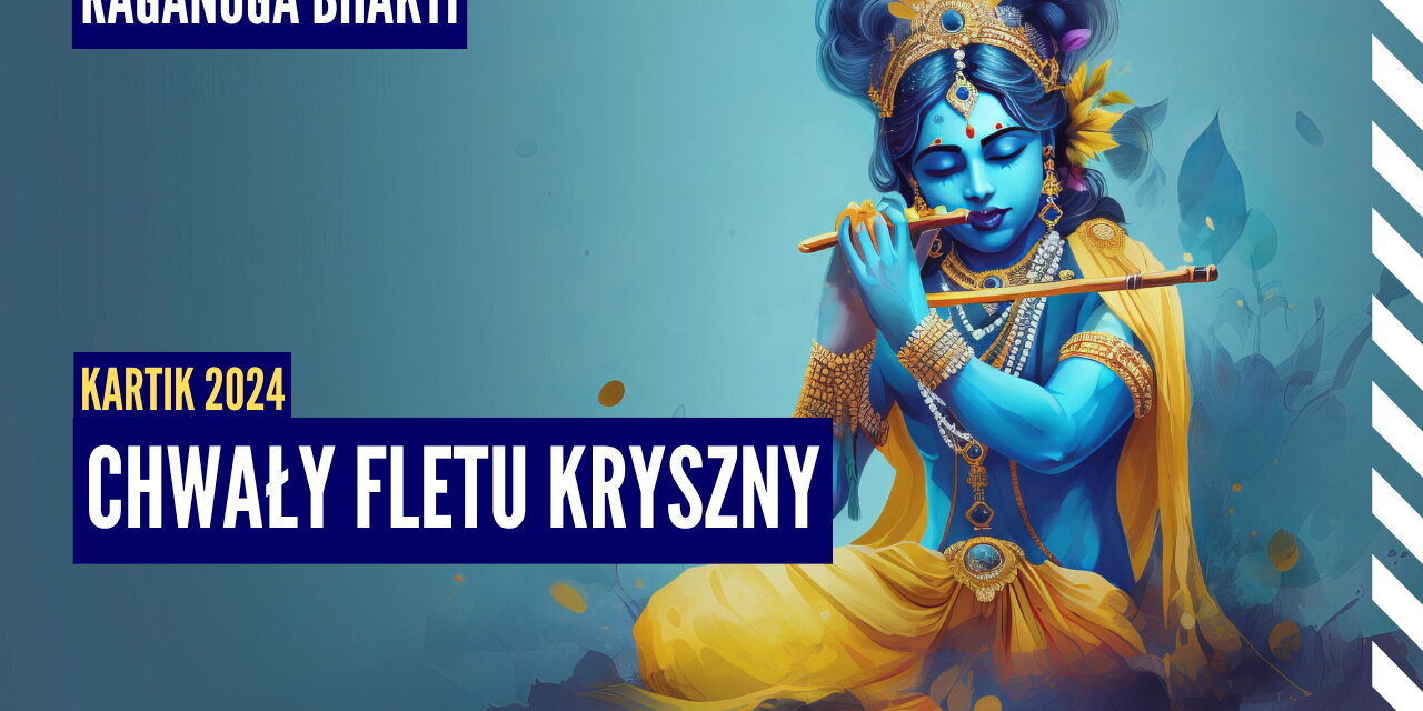 Chwały fletu Kryszny | Kartik 2024 ep.42 | Vaishnavapada Babaji | raganuga bhakti