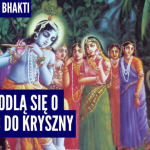 Gopi modlą się o miłość do Kryszny