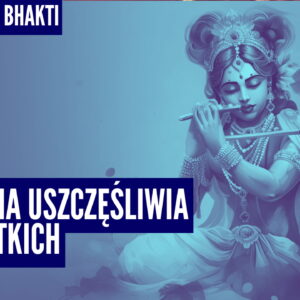 Kryszna uszczęśliwia wszystkich mieszkańców Wryndawany