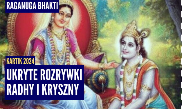 Ukryte rozrywki Radhy i Kryszny | Kartik 2024 ep.62 | Vaishnavapada Babaji | raganuga bhakti