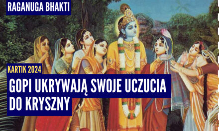 Gopi ukrywają swoje uczucia do Kryszny | Kartik 2024 ep.74 | Vaishnavapada Babaji | raganuga bhakti