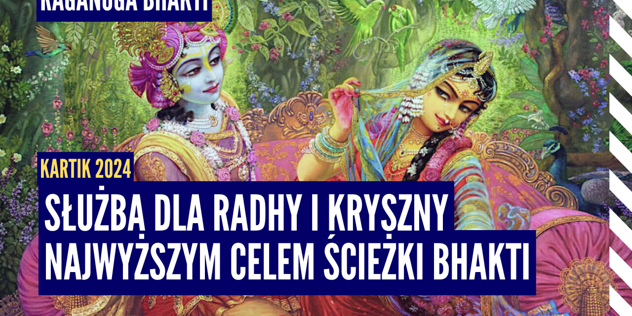 Służba dla Radhy i Kryszny najwyższym celem bhakti | Kartik 2024 ep.75 | Vaishnavapada Babaji