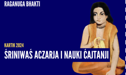 Śriniwaś Aćarja i Nauki Ćajtanji | Kartik 2024 ep.66 | Vaishnavapada Babaji | raganuga bhakti