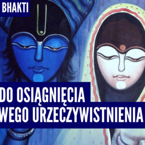 klucz do osiągnięcia duchowego urzeczywistnienia