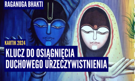 Klucz do osiągnięcia duchowego urzeczywistnienia | Kartik 2024 ep.72 | Vaishnavapada Babaji