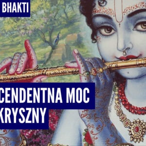 Transcendentna moc fletu Kryszny