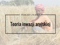 LTS 007: Teoria inwazji aryjskiej rozmowa ze Swamim Sridharem