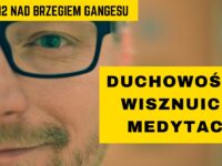 Wideo. Duchowość i wisznuicka MEDYTACJA – rozmowa z Gniewomirem Skrzysińskim