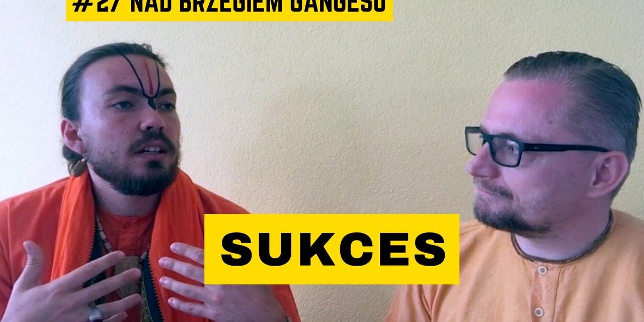 Wideo. Sukces i szczęście w życiu – Swami Revatikaanta