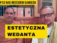 Wideo. Wedanta i estetyczna wedanta – Tripurari Swami