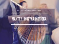 LTS 046: Mantry i muzyka indyjska – Michał Rudaś