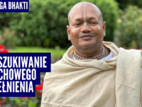 Poszukiwanie duchowego spełnienia – Vaishnavapad das Babaji Maharaja w Polsce 2023 | Raganuga bhakti