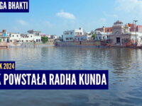 Jak powstała Radha Kunda | Kartik 2024 ep.22 | Vaishnavapada Babaji | raganuga bhakti