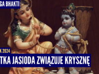 Matka Jaśoda związuje Krysznę | Kartik 2024 ep.8 | Vaishnavapada Babaji | Raganuga bhakti