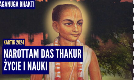 Narottam Das Thakur życie i nauki | Kartik 2024 ep.17 | Vaishnavapada Babaji | Raganuga bhakti