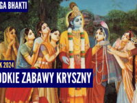 Słodkie zabawy Kryszny | Kartik 2024 ep.25 | Vaishnavapada Babaji | raganuga bhakti