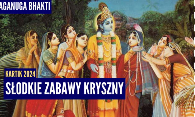 Słodkie zabawy Kryszny | Kartik 2024 ep.25 | Vaishnavapada Babaji | raganuga bhakti