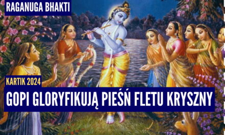 Gopi gloryfikują pieśń fletu Kryszny | Kartik 2024 ep.37 | Vaishnavapada Babaji| raganuga bhakti