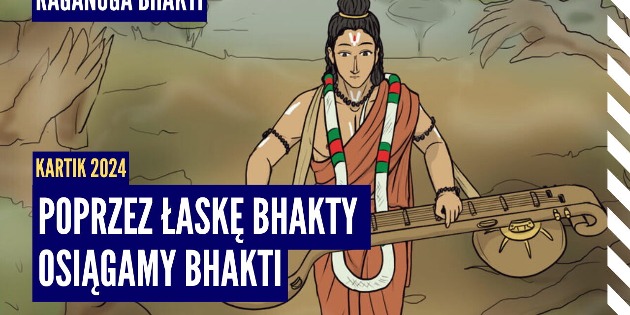 Poprzez łaskę bhakty osiągamy bhakti | Kartik 2024 ep.33 | Vaishnavapada Babaji | raganuga bhakti