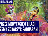 Poprzez medytację o lilach możemy zobaczyć Radharani | Kartik 2024 ep.40 | Vaishnavapada Babaji