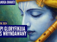 Gopi gloryfikują las Wryndawany | Kartik 2024 ep.45 | Vaishnavapada Babaji | raganuga bhakti