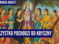 Wszystko pochodzi od Kryszny | Kartik 2024 ep.50 | Vaishnavapada Babaji | raganuga bhakti