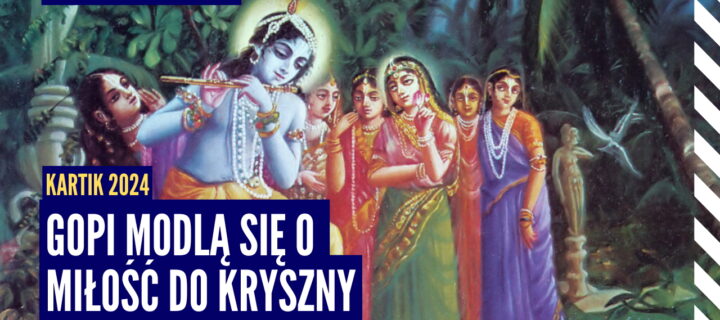 Gopi modlą się o miłość do Kryszny | Kartik 2024 ep.61 | Vaishnavapada Babaji | raganuga bhakti