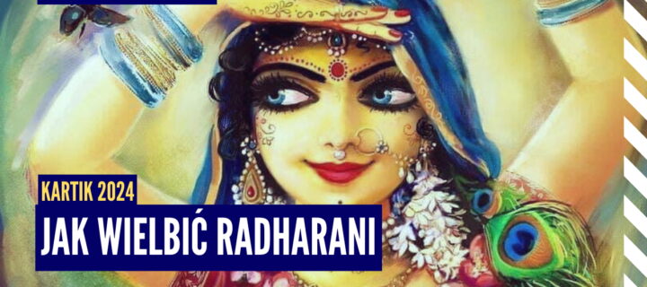 Jak wielbić Radharani | Kartik 2024 ep.59 | Vaishnavapada Babaji | raganuga bhakti