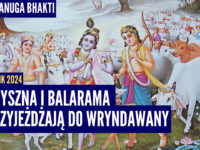 Kryszna i Balarama przyjeżdżają do Wryndawany | Kartik 2024 ep.70 | Vaishnavapada Babaji | raganuga