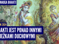Bhakti jest ponad innymi ścieżkami duchowymi | Kartik 2024 ep.68 | Vaishnavapada Babaji | raganuga bhakti