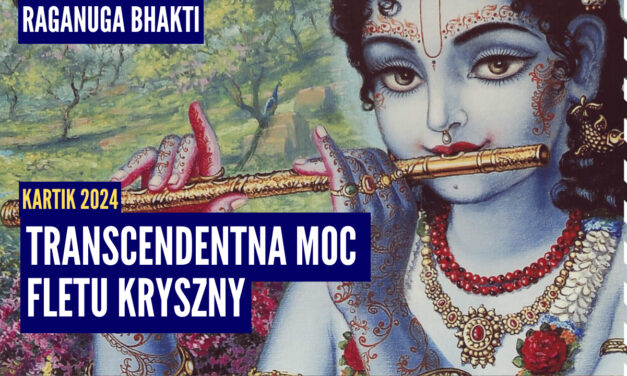 Transcendentna moc fletu Kryszny | Kartik 2024 ep.71 | Vaishnavapada Babaji | raganuga bhakti